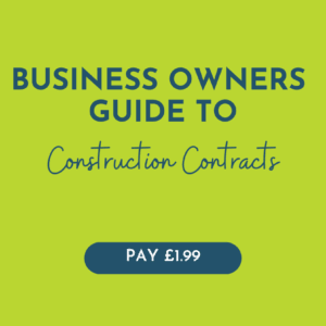 The Business Owners' Guide to Construction Contracts